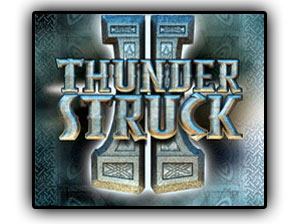 Thunderstruck II Video Slot Game