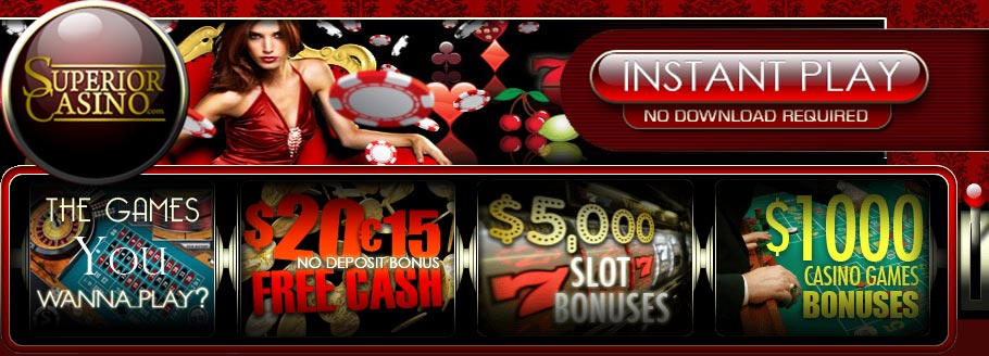 No Download Instant Play Available At Superior Online Casino