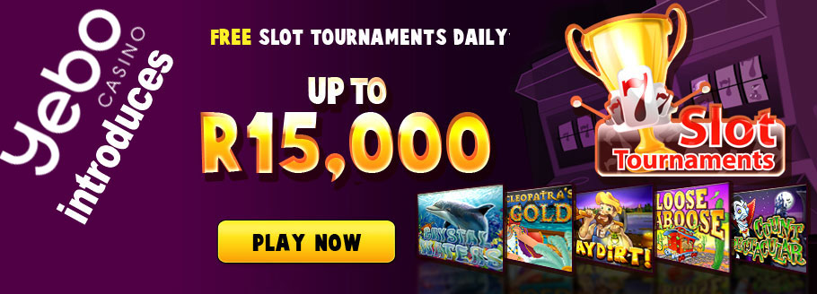 Join Yebo Casino and take part in the R15'000 Free Slot Tournaments